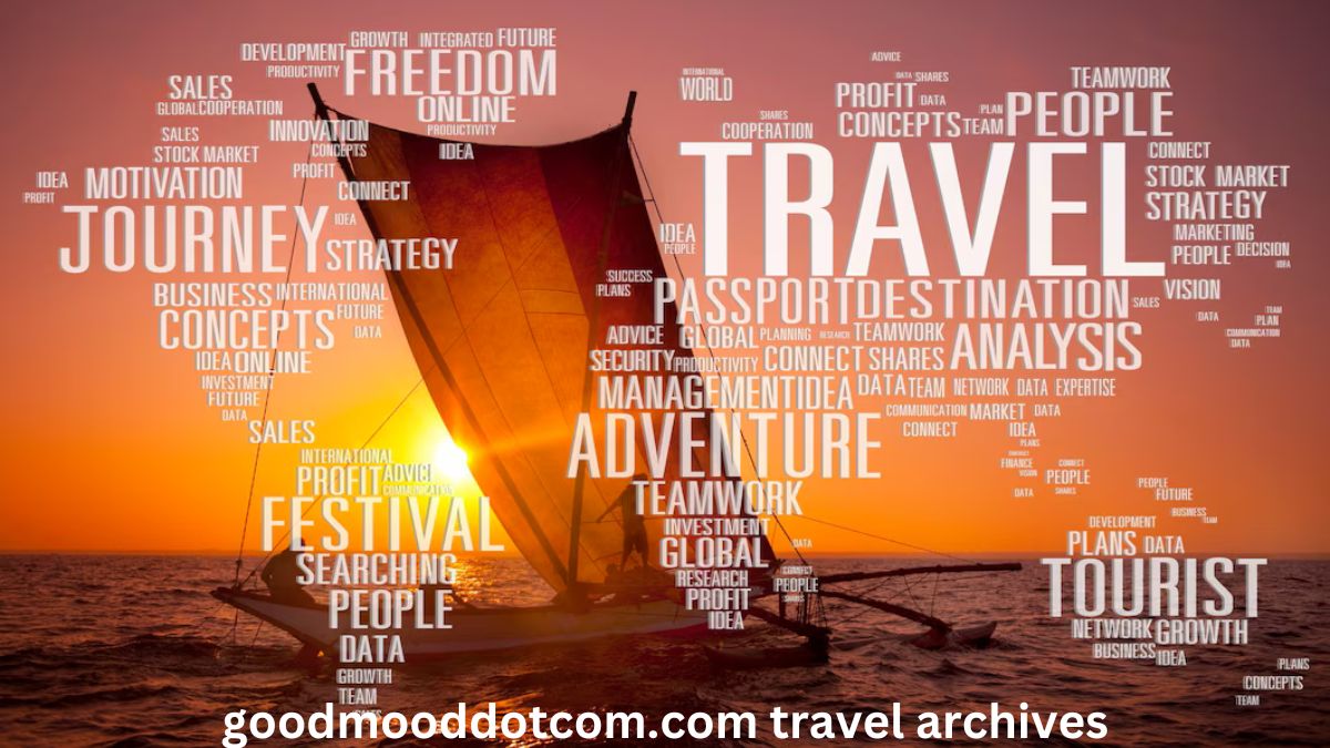 www.goodmooddotcom.com travel archives